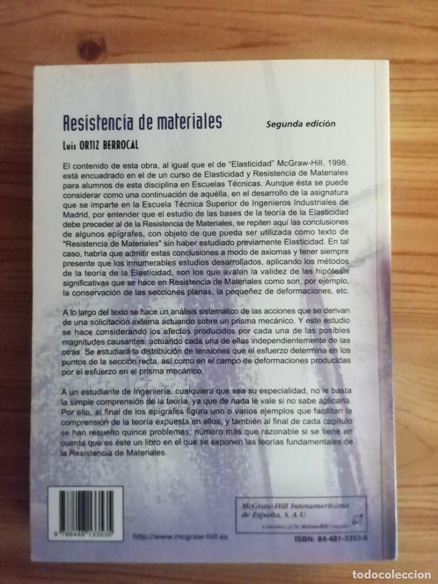 Libros de segunda mano de ciencias: RESISTENCIA DE MATERIALES, LUIS ORTIZ BERROCAL - Foto 2