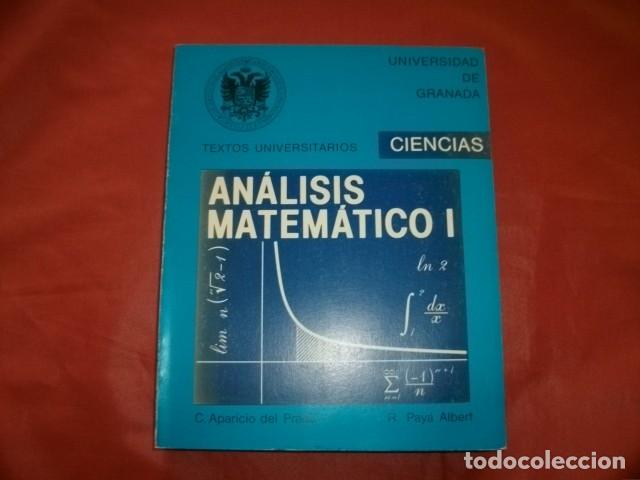 Libros de segunda mano de ciencias: An&aacute;lisis Matem&aacute;tico I - APARICIO DEL PRADO, C. PAY&Aacute; ALBERT - Foto 1