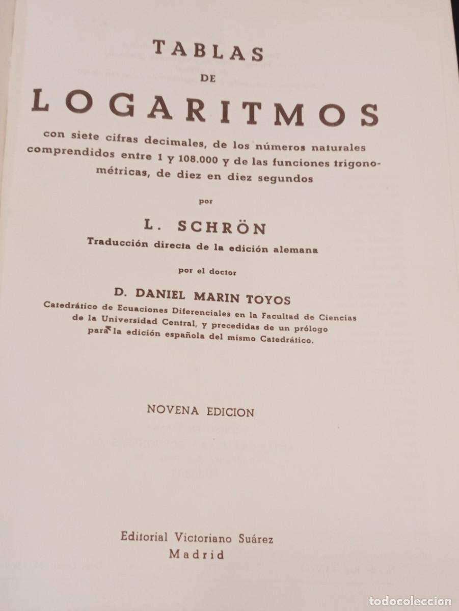 Libros de segunda mano de ciencias: TABLA DE LOGARITMOS, L. SCHRON - Foto 3