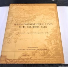 Libros de segunda mano de Ciencias: AGUA E INGENIOS HIDRÁULICOS EN EL VALLE DEL TAJO