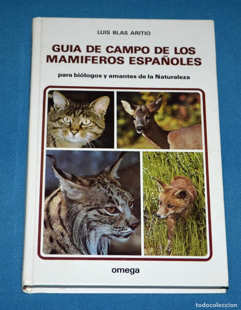 Libros de segunda mano: Libro gu&iacute;a de campo de los mam&iacute;feros espa&ntilde;oles. Omega. - Foto 1