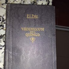 Libros de segunda mano de Ciencias: VADEMECUM DEL QUÍMICO - P.I. PUIG - 1937 - 3ª EDICIÓN
