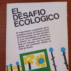 Libros de segunda mano: EL DESAFÍO ECOLÓGICO-MATERIALISMO RETOS- PORTES 5,9
