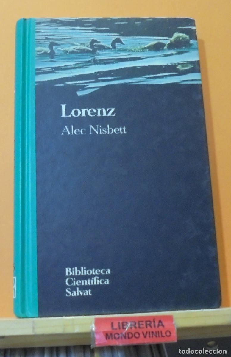 Libros de segunda mano: Lorenz. Alex Nisbeu. Biblioteca cient&iacute;fica Salvat - Foto 1