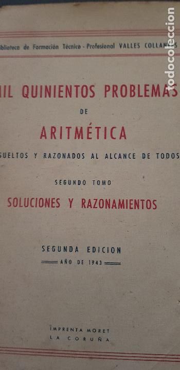 Libri di seconda mano: MIL QUINIENTOS POBLEMAS DE ARITMETICA,SOLUCIONES Y RAZONAMIENTOS,VALLES COLLANTES