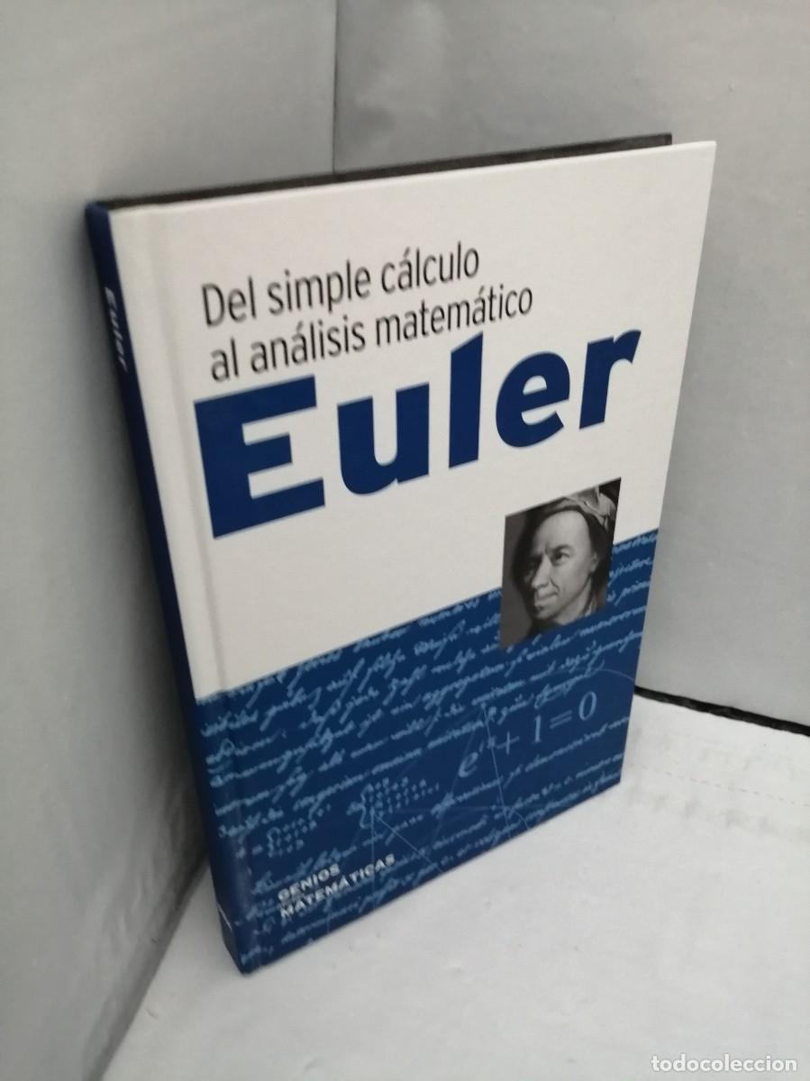 Libros de segunda mano de ciencias: EULER: Del Simple C&aacute;lculo al An&aacute;lisis Matem&aacute;tico - Foto 3