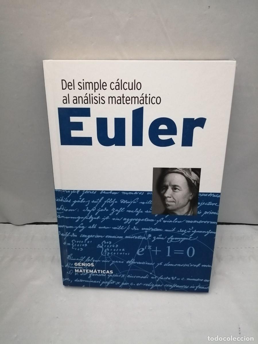 Libros de segunda mano de ciencias: EULER: Del Simple C&aacute;lculo al An&aacute;lisis Matem&aacute;tico - Foto 1