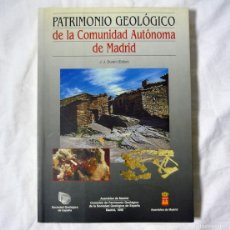 Libros de segunda mano: PATRIMONIO GEOLÓGICO DE LA COMUNIDAD AUTÓNOMA DE MADRID 1998