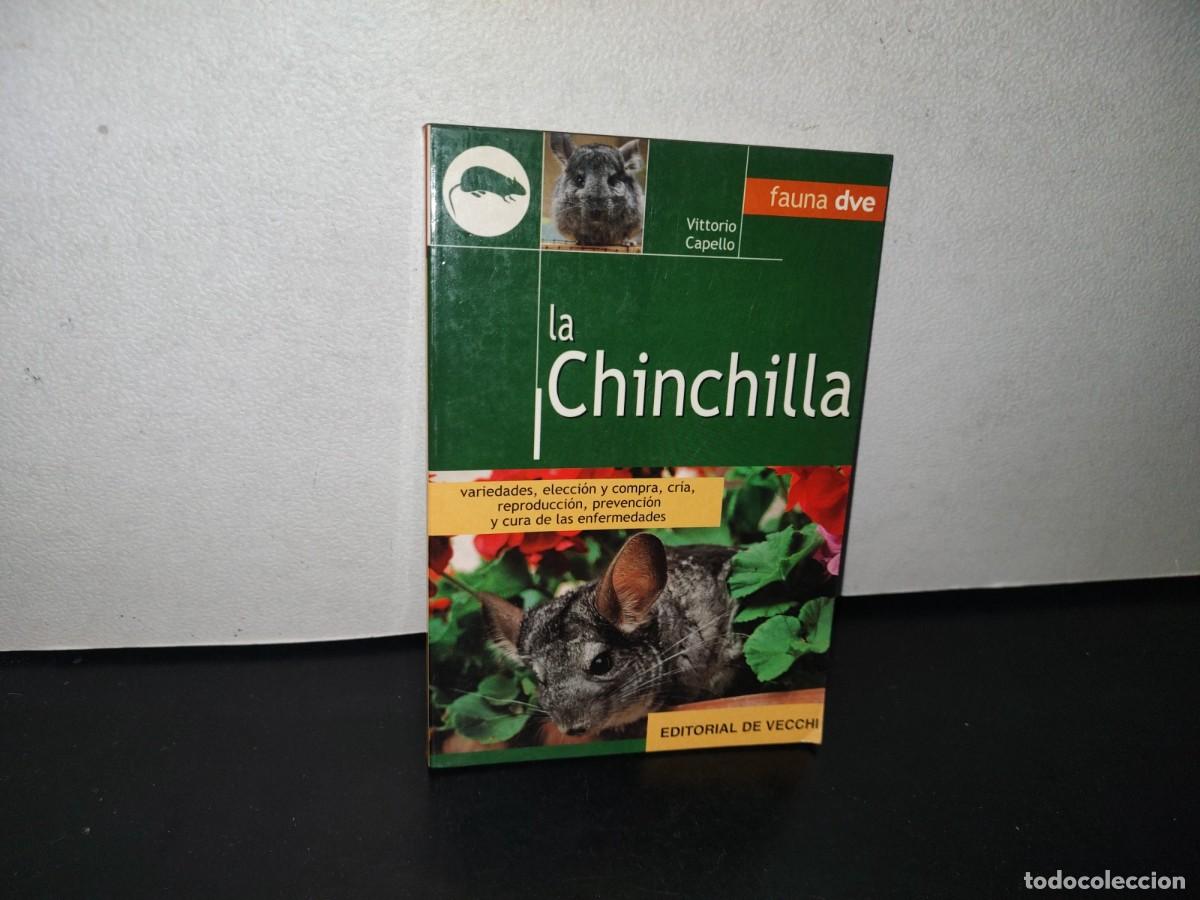 Libros de segunda mano: 83- LA CHINCHILLA - VITTORIO CAPELLO - EDITORIAL DE VECCHI, S. A. - 1999 - Foto 1