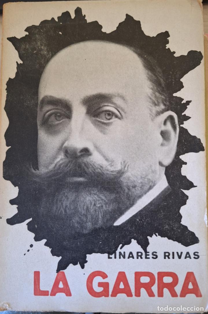 Libros de segunda mano de ciencias: LA GARRA. DRAMA EN DOS ACTOS Y EN PROSA. - RIVAS, Linares. - Foto 1