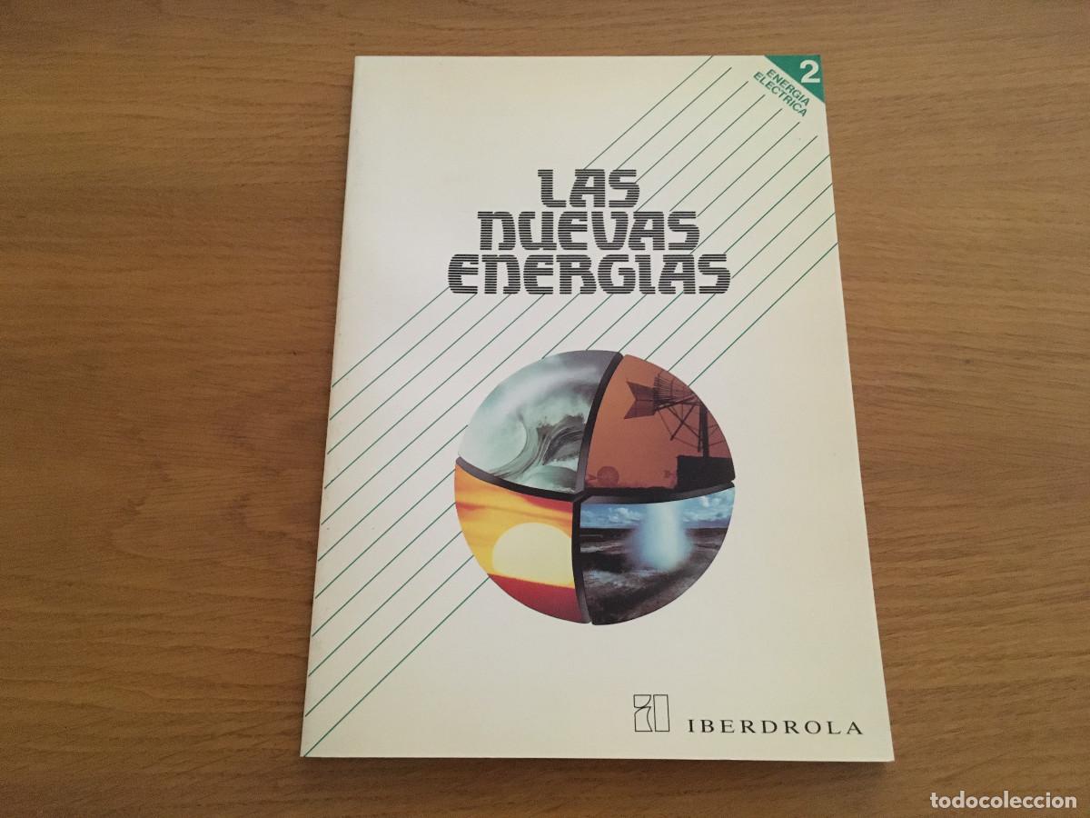 Libros de segunda mano de ciencias: Libro Las nuevas energ&iacute;as - Iberdrola 1991 - Foto 1