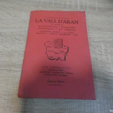 Libros de segunda mano: ARKANSAS1980 NATURALEZA ESTADO DECENTE CUADERNILLO ED ALPINA CON MAPA LA VALL D'ARAN