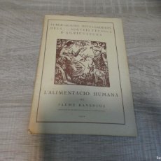 Libros de segunda mano: ARKANSAS1980 NATURALEZA ESTADO DECENTE LIBRILLOS L'ALIMENTACIÓ HUMANA JAUME RAVENTÓS CATALÀ