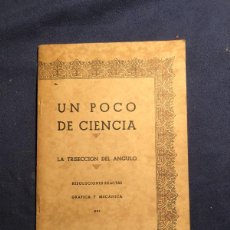Libros de segunda mano de Ciencias: LUIS VERGES VILANOVA: - UN POCO DE CIENCIA. LA TRISECCION DEL ÁNGULO... - (1939)