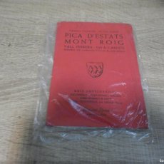 Libros de segunda mano: ARKANSAS1980 NATURALEZA ESTADO DECENTE LIBRO PICA D'ESTATS MONT ROIG GUIA CARTOGRAFICA