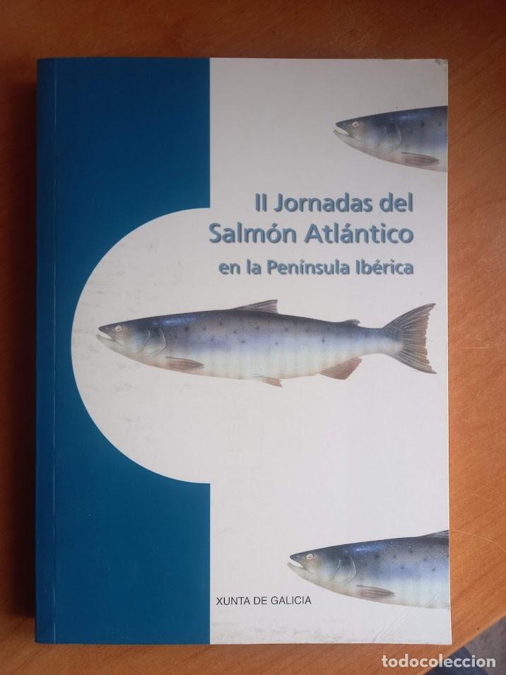 Libros de segunda mano: II Jornadas del Salm&oacute;n Atl&aacute;ntico - Foto 1