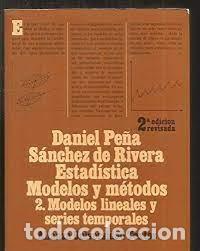 Libros de segunda mano de ciencias: estad&iacute;stica modelos y m&eacute;todos 1 y 2 fundamentos Daniel Pe&ntilde;a S&aacute;nchez de Rivera 2 tomos - Foto 3