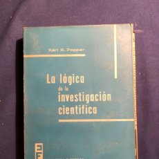 Libros de segunda mano de Ciencias: KARL POPPER: - LA LOGICA DE LA INVESTIGACION CIENTIFICA - (1962)
