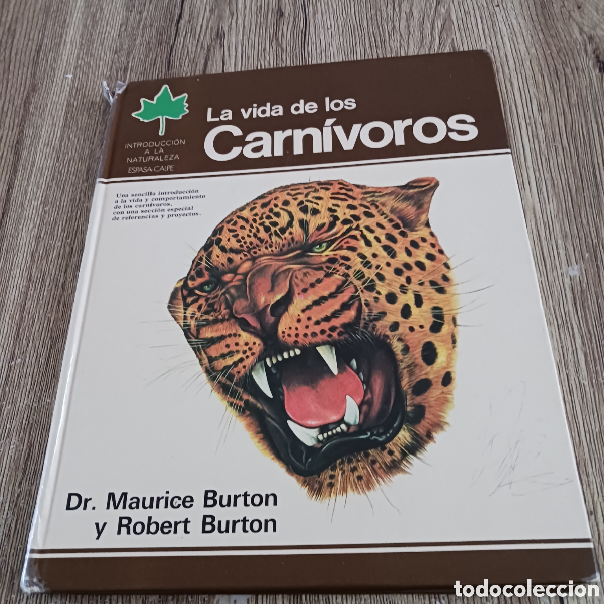 Gebrauchte B&uuml;cher: La vida de los Carn&iacute;voros de los,Dr Maurice y Robert Burton