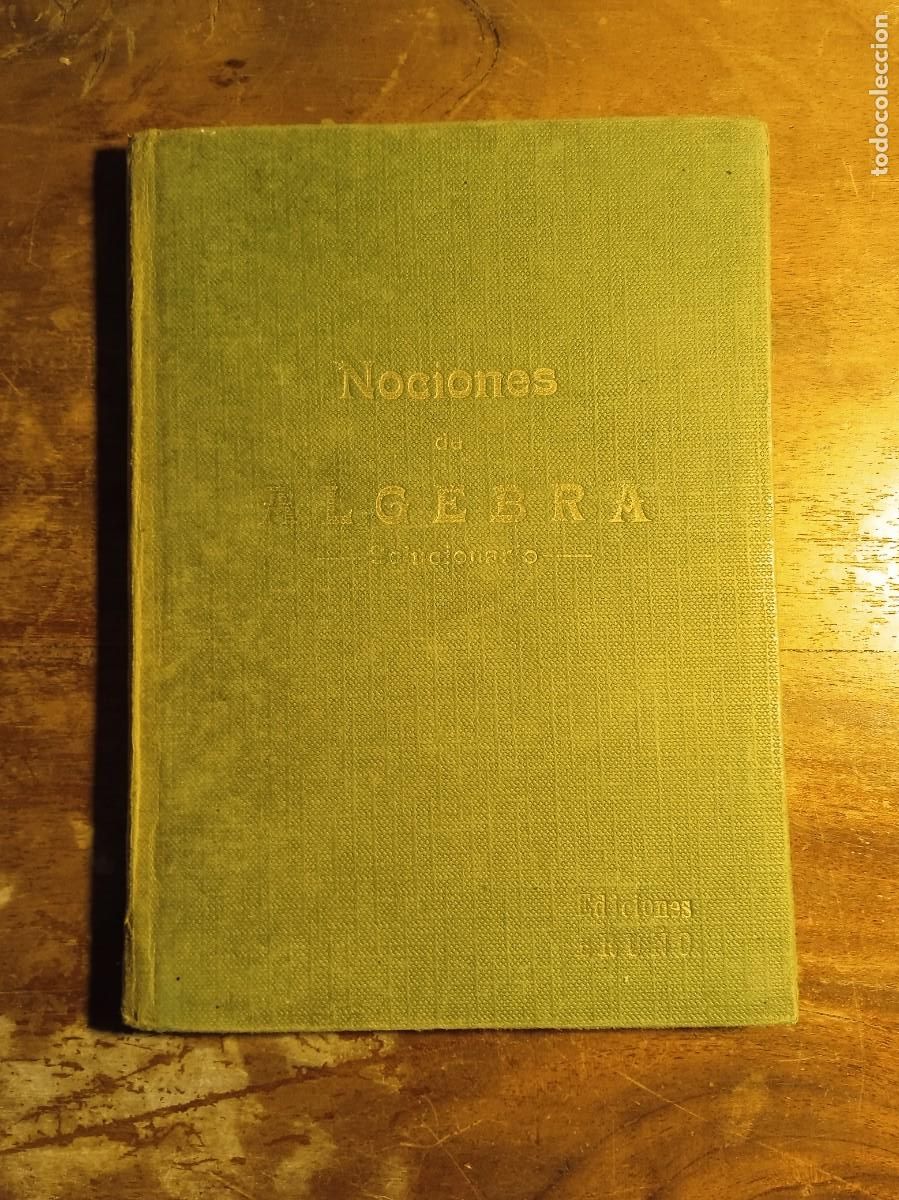 Libros de segunda mano de ciencias: Nociones de &aacute;lgebra Bru&ntilde;o 1962 - Foto 1