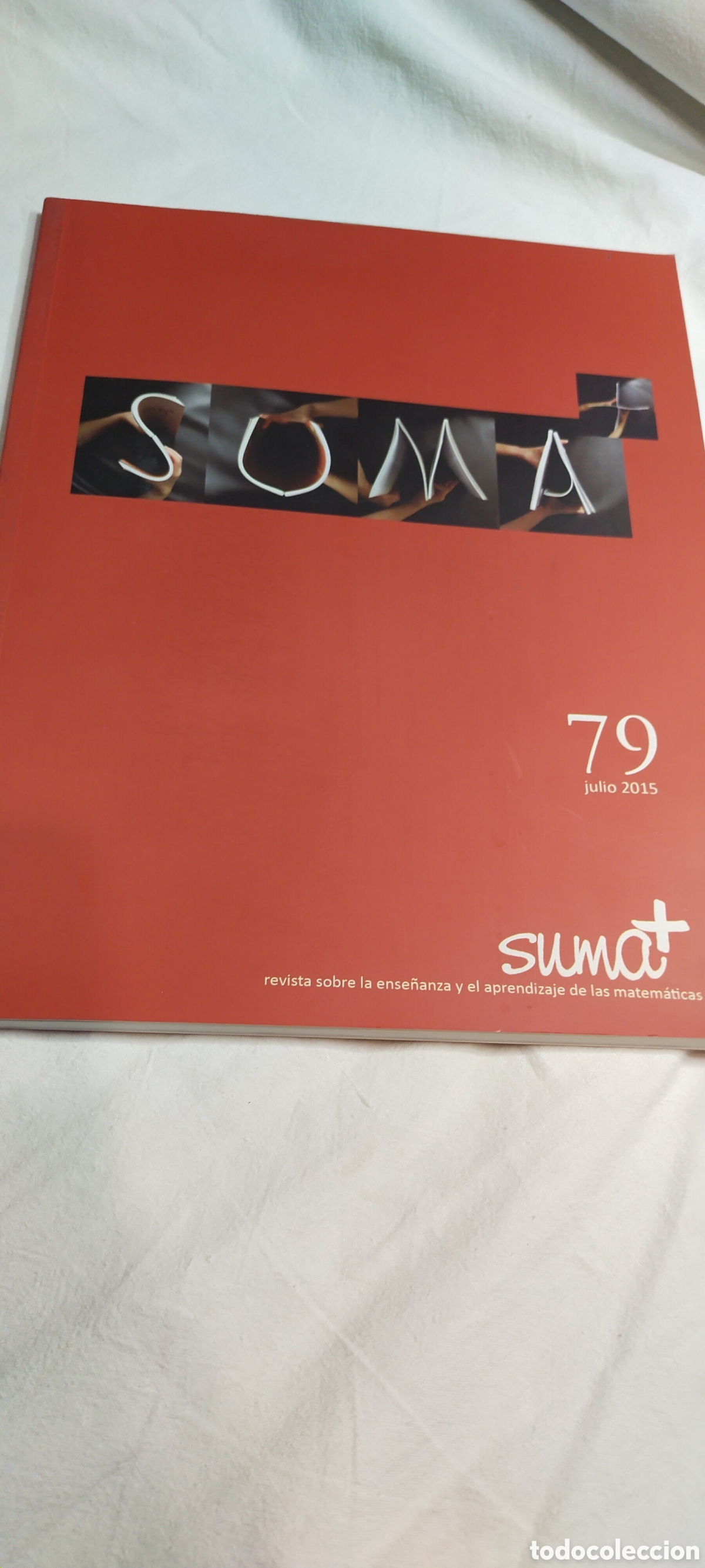 Libros de segunda mano de ciencias: Suma 79. Julio 2015. Matem&aacute;ticas - Foto 1