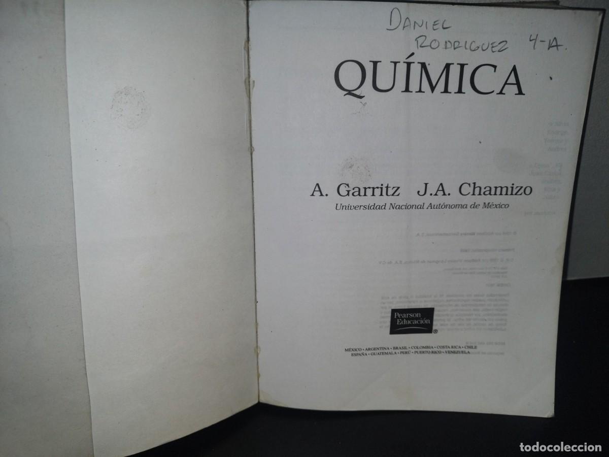 Libros de segunda mano de ciencias: 82- QU&Iacute;MICA - A. GARRITZ, J. A. CHAMIZO - PEARSON EDUCACI&Oacute;N - 1998 - Foto 5