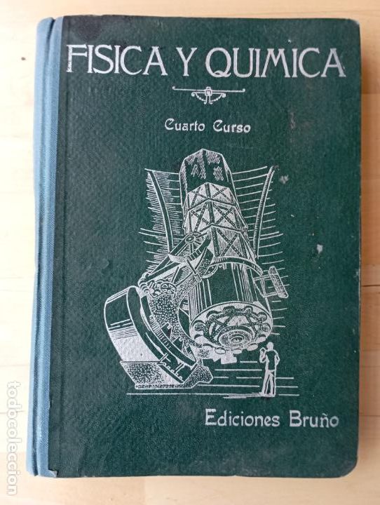 Libros de segunda mano de ciencias: FISICA Y QUIMICA. CUARTO CURSO DE BACHILLERATO. EDICIONES BRU&Ntilde;O - Foto 1