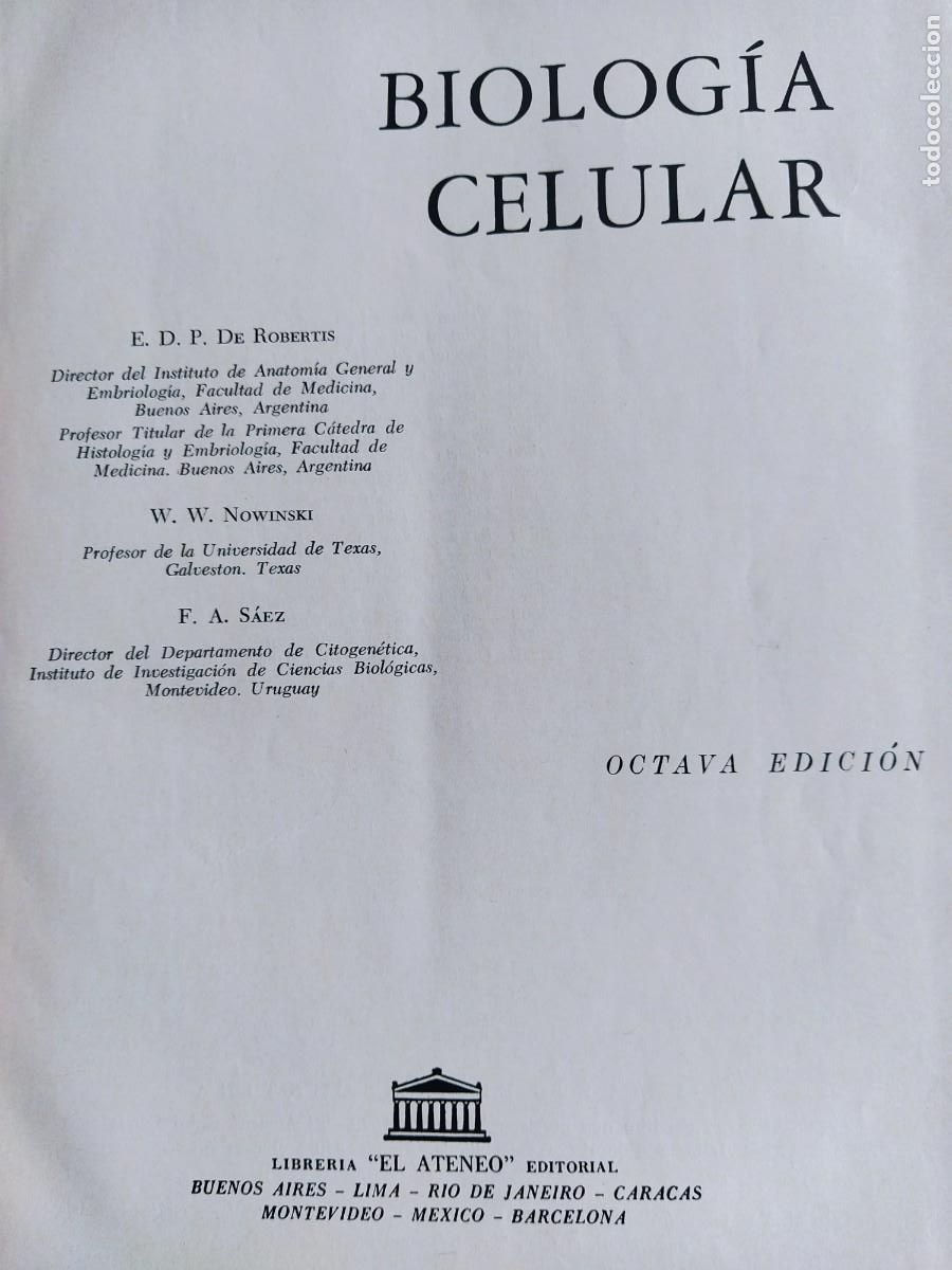 Libros de segunda mano: Biolog&iacute;a Celular. Robertis. Nowinski. Saez. Octava edici&oacute;n - Foto 5