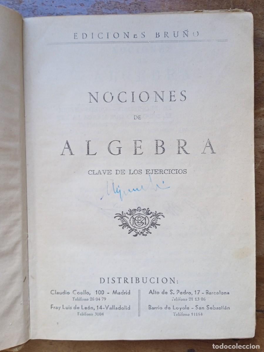 Libros de segunda mano de ciencias: Nociones de &aacute;lgebra Bru&ntilde;o - Foto 2