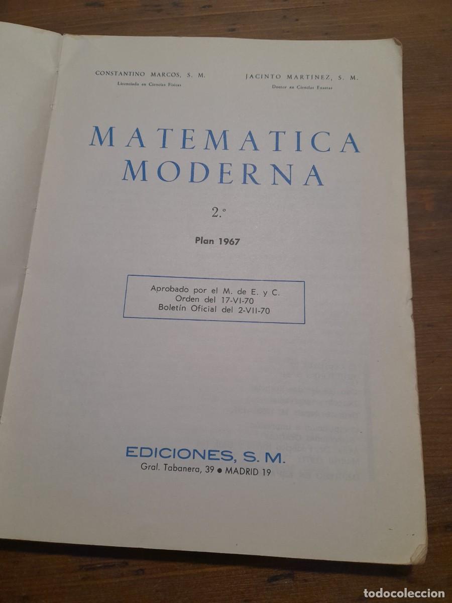 Libros de segunda mano de ciencias: Libro Matem&aacute;ticas moderna 2 ediciones SM a&ntilde;o plan 1967 - Foto 2