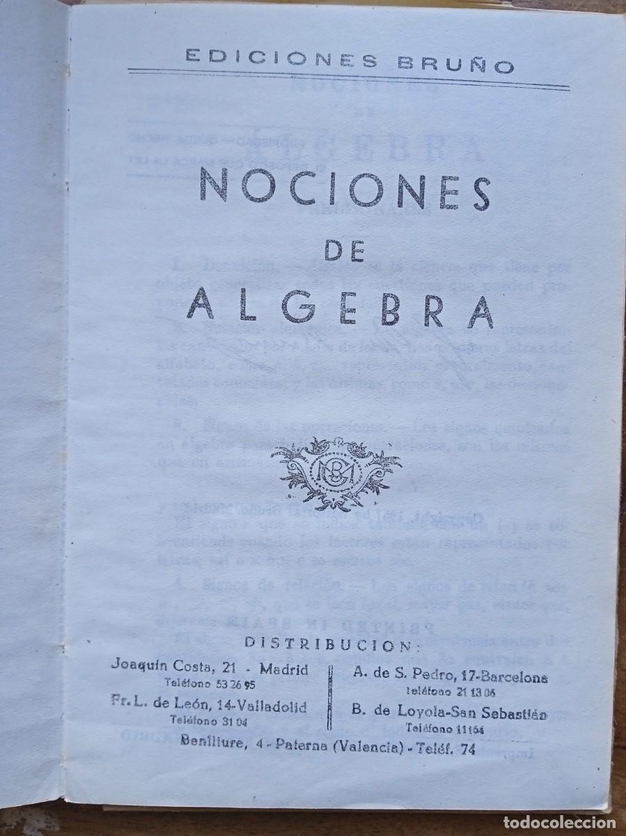 Libros de segunda mano de ciencias: Nociones &aacute;lgebra Bru&ntilde;o 1957 - Foto 2