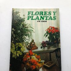 Libros de segunda mano: FLORES Y PLANTAS