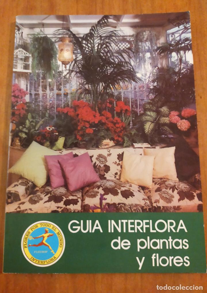 Libros de segunda mano: GUIA INTERFLORA DE PLANTAS Y FLORES - Foto 1