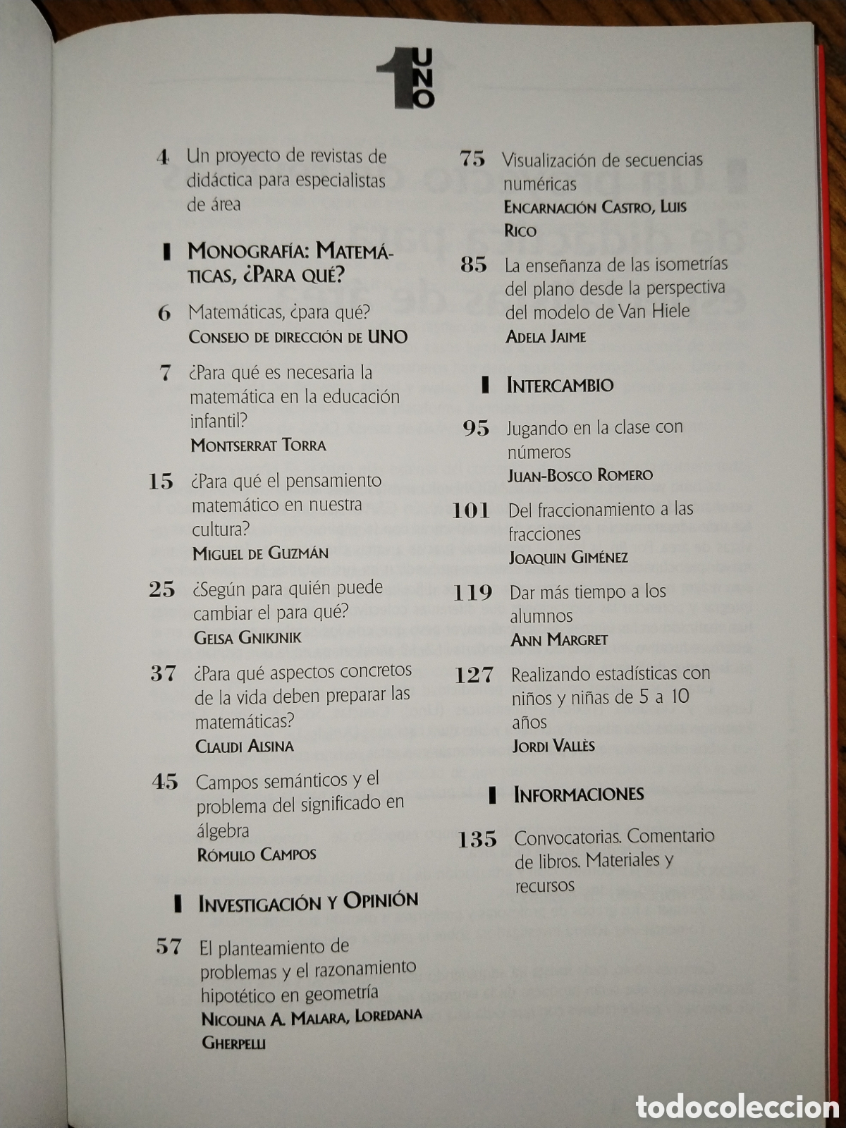 Libros de segunda mano de ciencias: Revista Uno 1. Matem&aacute;ticas, &iquest;para qu&eacute;?. Julio 1994 - Foto 2