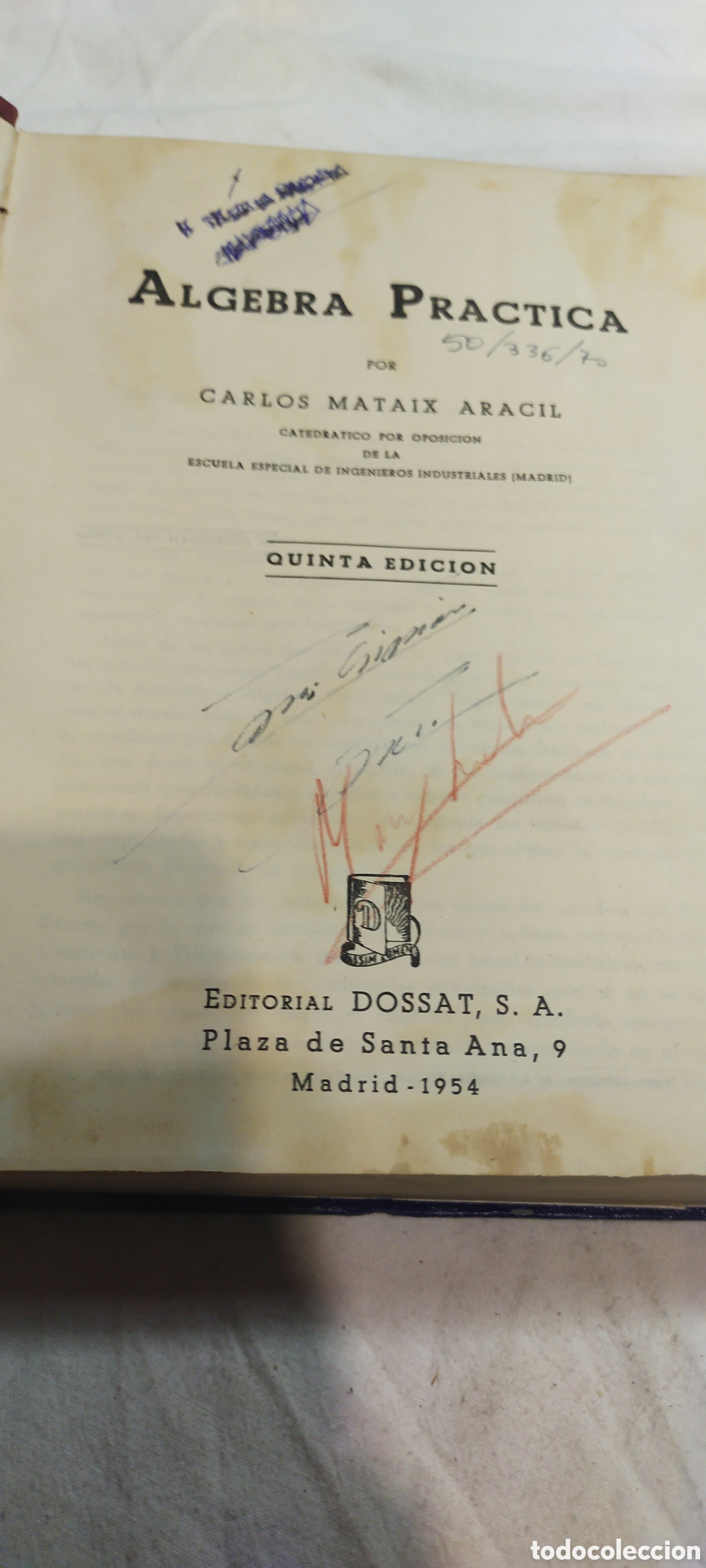 Libros de segunda mano de ciencias: &Aacute;lgebra pr&aacute;ctica. Carlos mataix. 1954 Madrid - Foto 1