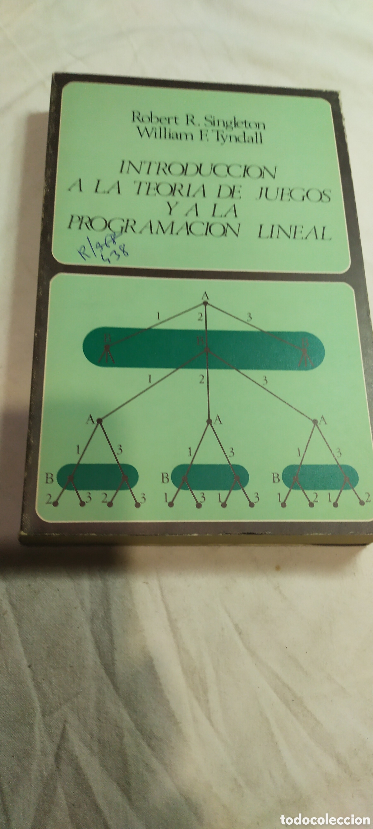 Libros de segunda mano de ciencias: Introducci&oacute;n a la teor&iacute;a de juegos y a la programaci&oacute;n lineal. Matem&aacute;ticas. Robert singleton - Foto 1