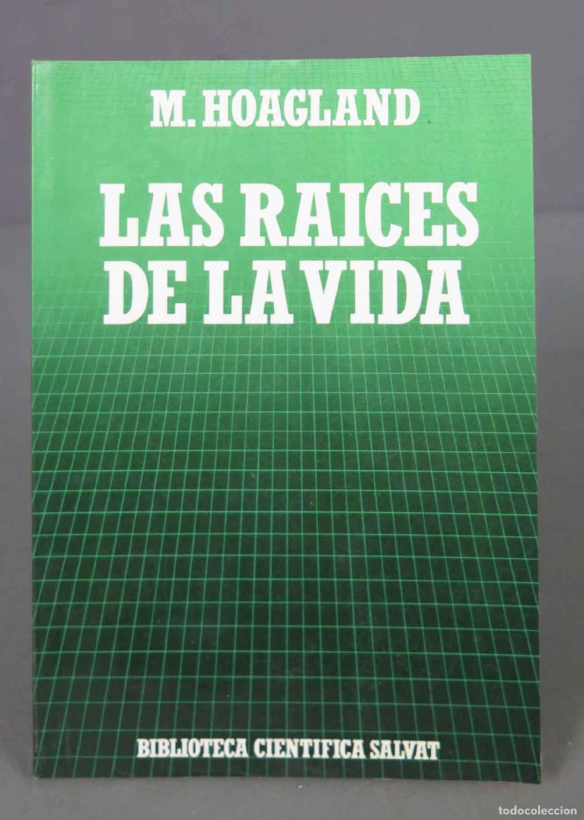 Libros de segunda mano: Las ra&iacute;ces de la vida. Hoagland - Foto 1