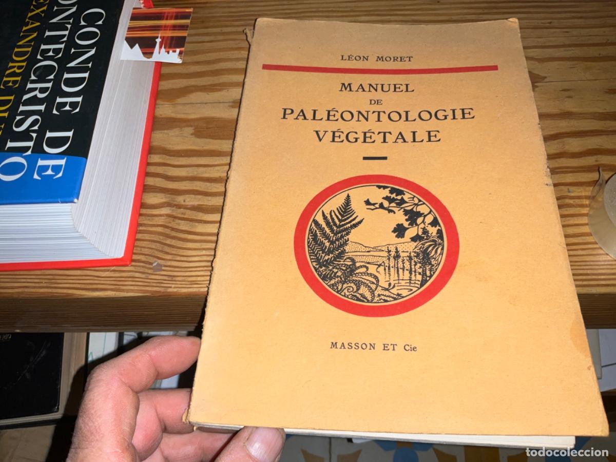 Second hand books: Manuel de pal&eacute;ontologie v&eacute;g&eacute;tale Moret, L&eacute;on 1943
