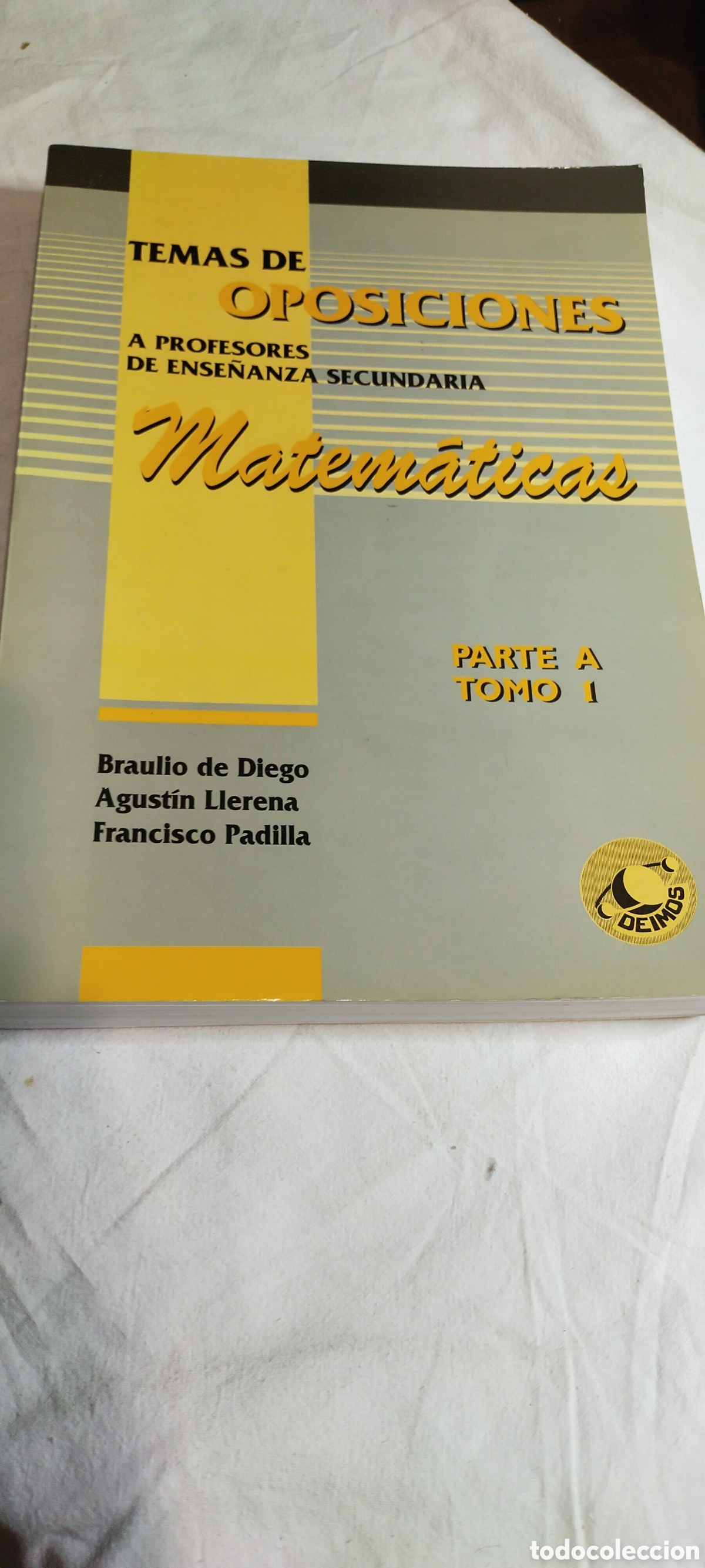 Libros de segunda mano de ciencias: Temas de oposiciones a profesores de ense&ntilde;anza secundaria matem&aacute;ticas. - Foto 1