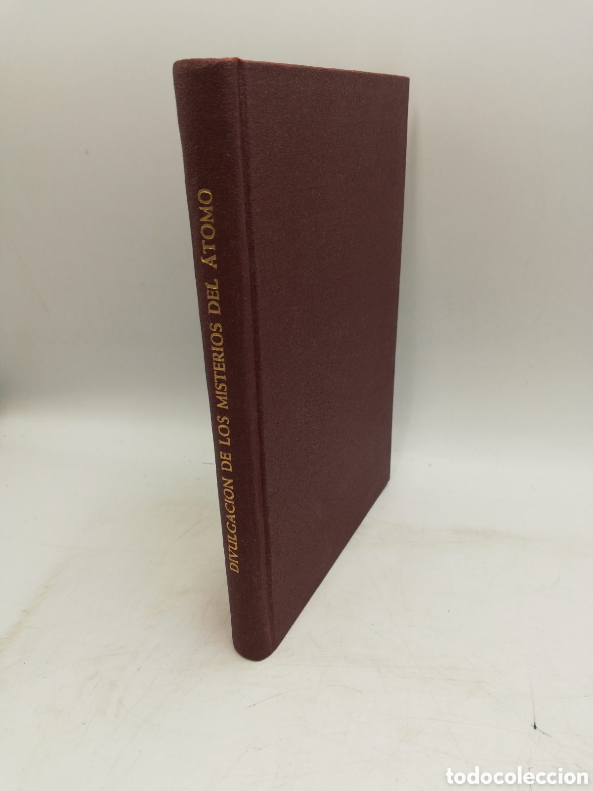 Libros de segunda mano de ciencias: Divulgaci&oacute;n de los Misterios del &Aacute;tomo. - Foto 9