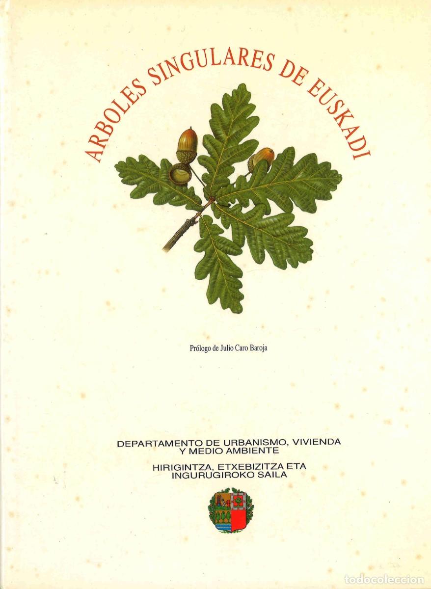 Libros de segunda mano: Arboles singulares de Euskadi. 1990 - Foto 1