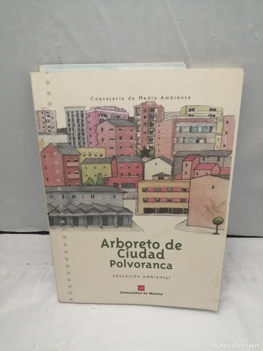 Libri di seconda mano: Arboreto de Ciudad Polvoranca (Educaci&oacute;n ambiental. Incluye mapa color desplegable)