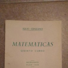 Libros de segunda mano de Ciencias: LIBRO MATEMATICAS QUINTO CURSO BACHILLERATO PLAN 1938