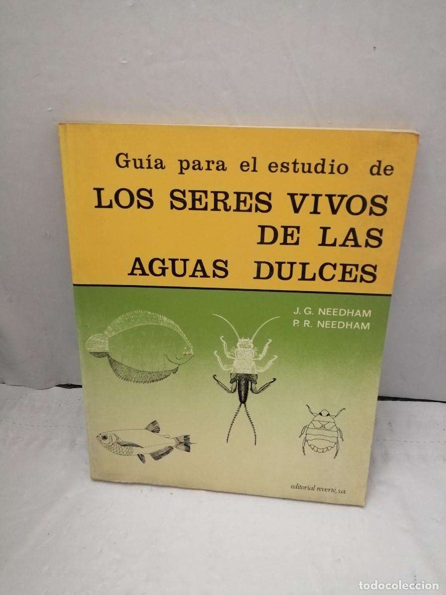 Libri di seconda mano: Gu&iacute;a para el estudio de los seres vivos de las aguas dulces (Primera edici&oacute;n)