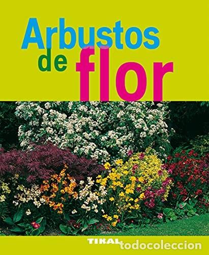 Libros de segunda mano: Arbustos de flor - Foto 1