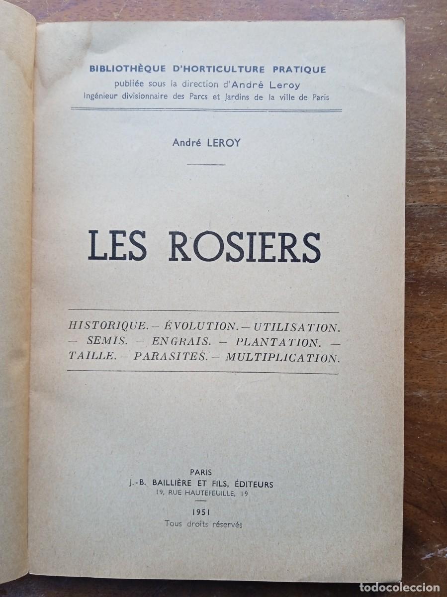 Libros de segunda mano: Les rosiers Andr&eacute; Leroy - Foto 3