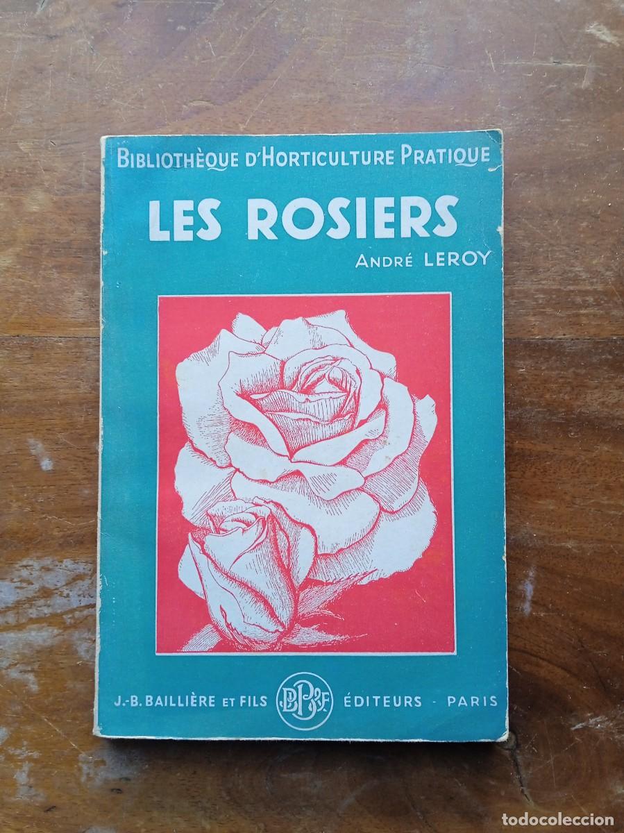 Libros de segunda mano: Les rosiers Andr&eacute; Leroy - Foto 1
