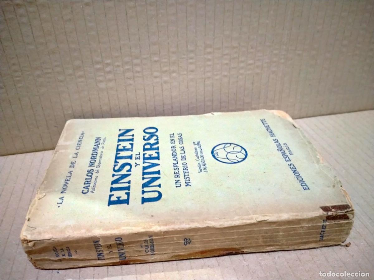Libros de segunda mano de ciencias: CARLOS NORDMANN. EINSTEIN Y EL UNIVERSO .EDICIONES ESPA&Ntilde;OLAS HACHETTE - Foto 6