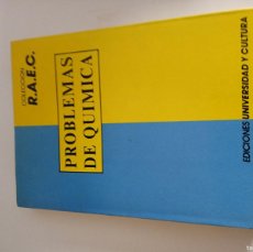 Libros de segunda mano de Ciencias: MM-LOU LIBRO PROBLEMAS DE QUIMICA RAEC EDICIONES UNIVERSIDAD Y CULTURA 1987