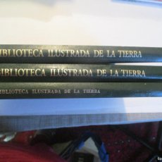 Libros de segunda mano: BIBLIOTECA ILUSTRADA DE LA TIERRA 3 TOMOS W24787